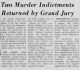 Two Murder Indictments Returned by Grand Jury