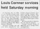 Obituary of Louis Cornner Obituary of Louis Cornner