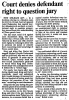 Court denies defendant right to question jury Court denies defendant right to question jury