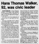 Obituary of Hans Thomas Walker, I