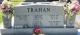 Headstone of Thomas James 'Tommy T' Trahan, Mary Lou Trahan, Paul Wilmer Trahan, Claude 'Kie' Trahan, and Giles Elizabeth Frederick Trahan